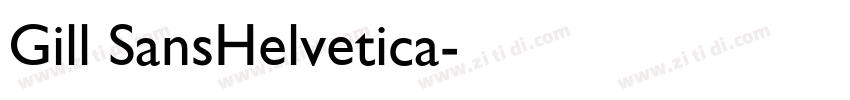 Gill SansHelvetica字体转换